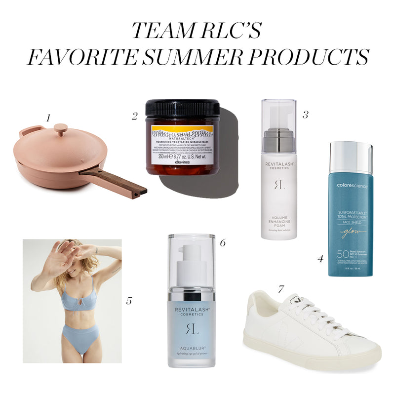 Team RLC’s Favorite Summer Products